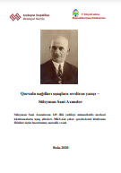 Qorxulu nağılları uşaqlara sevdirən yazıçı - Süleyman Sani Axundov